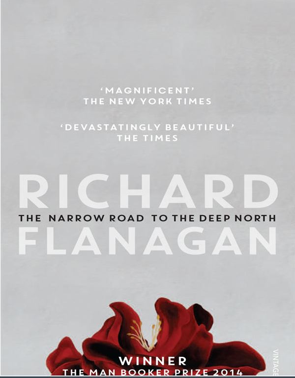 richard flanagan the narrow road to the deep north