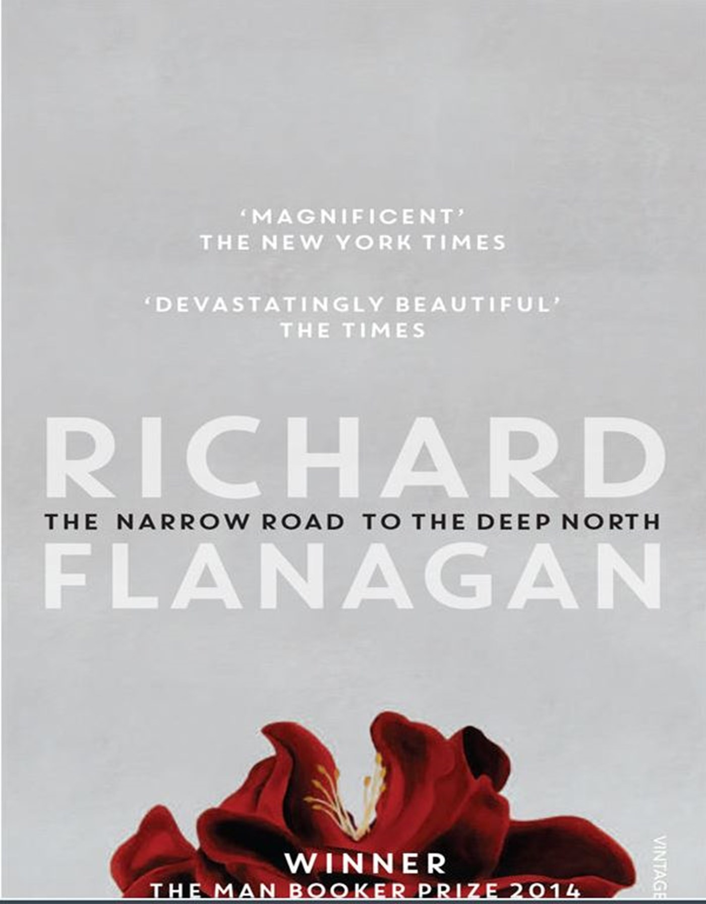 The Narrow Road to the Deep North -Richard Flanagan