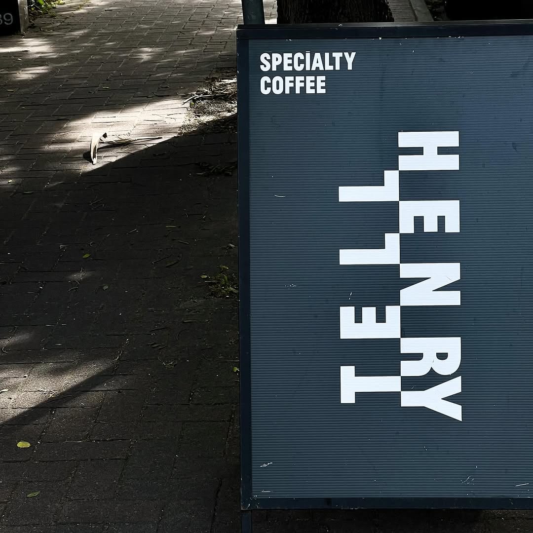 tell henry cafe kent town adelaide welcome sign