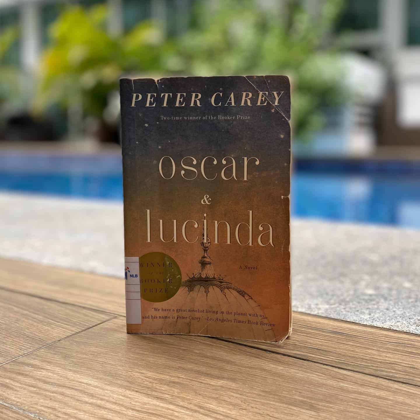 Oscar & Lucinda by Peter Carey (Image Credit: @justinereadsalot) 