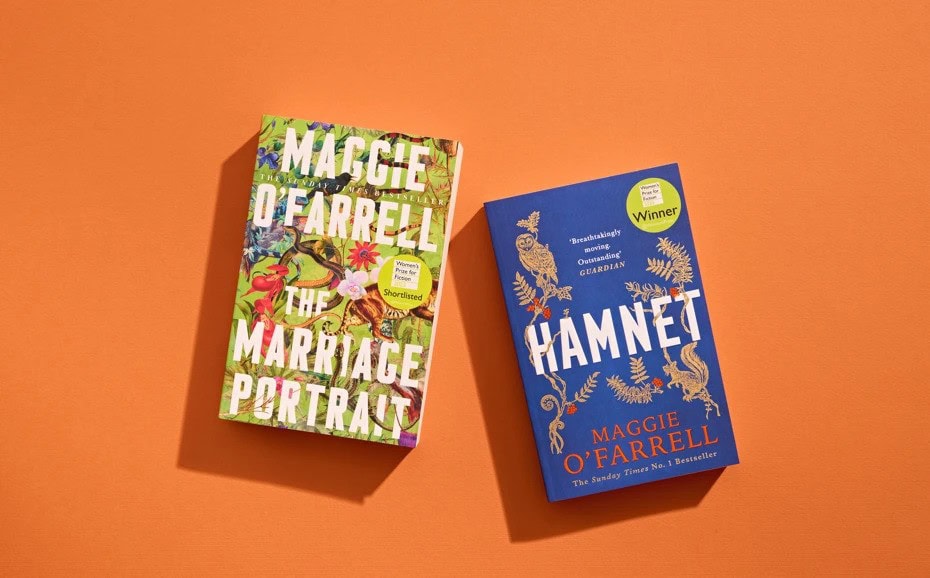 Maggie O'Farrell books The Marriage Portrait and Hamnet